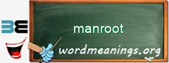 WordMeaning blackboard for manroot